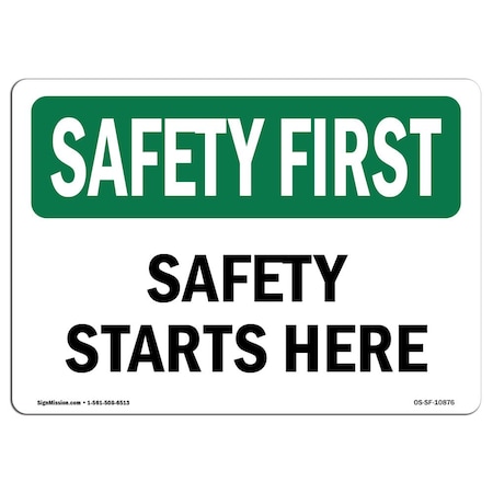 Signmission OSHA Sign, Starts Here, 10in X 7in Aluminum, 7" W, 10" L, Landscape, OS-SF-A-710-L-10876 OS-SF-A-710-L-10876